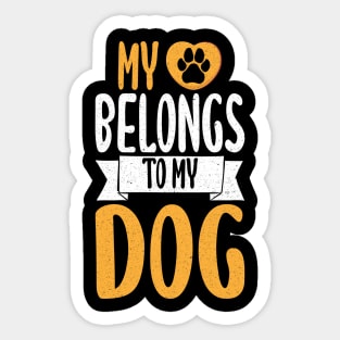 My Heart Belongs To My Dog Sticker